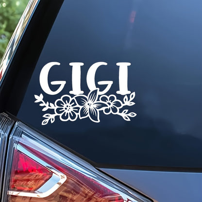 A Fun-Filled Gigi Car Sticker Happiness Is a Sign of Gigi